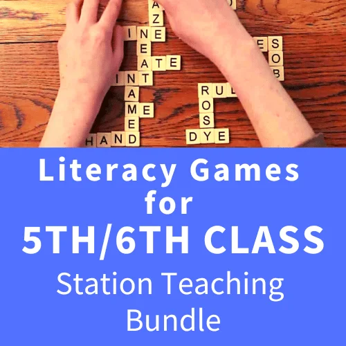 Literacy Games for 5th & 6th Class - English Station Teaching Bundle