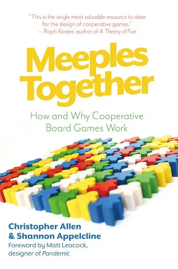 Meeples Together: How and Why Cooperative Board Games Work (Softcover) (CLEARANCE)