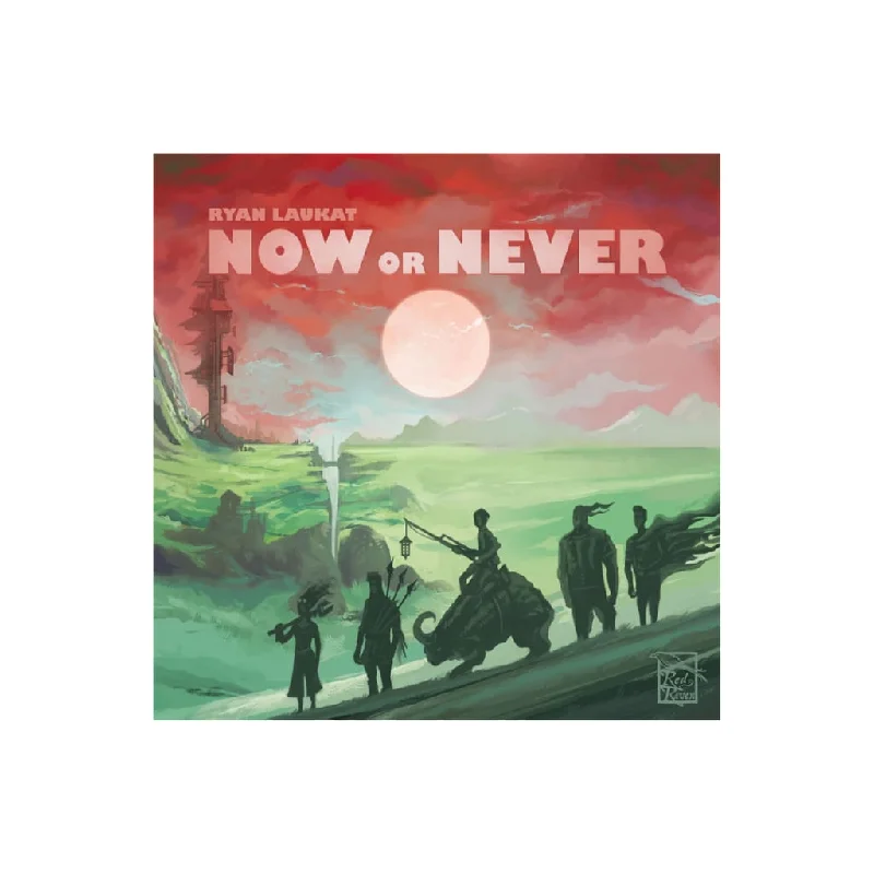 NOW OR NEVER Red Raven Games