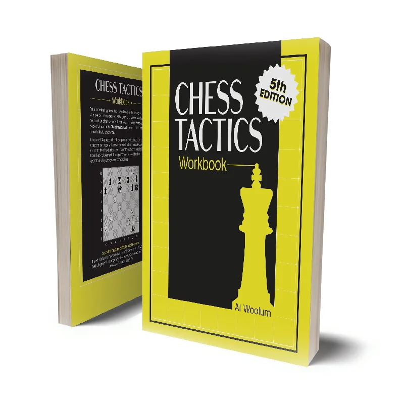 The Chess Tactics Workbook by Al Woolum – 5th Edition